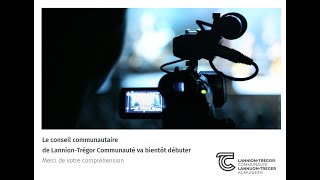 Diffusion en direct du Conseil communautaire de LannionTrégor Communauté 25062024 [upl. by Assanav]