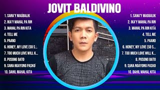 Jovit Baldivino Greatest Hits Full Album ▶️ Full Album ▶️ Top 10 Hits of All Time [upl. by Ulphiah]