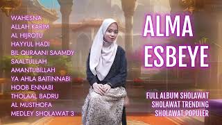 GAMBUS ALMA ESBEYE FULL ALBUM TERBARU 2024  PLAYLIST GAMBUS ALMA ESBEYE 2024  SHOLAWAT ALMA ESBEYE [upl. by Aytnahs]