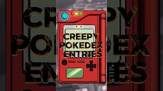 One of the creepiest Pokédex entries pokemon pokedex pokemoncommunity pokemontiktok [upl. by Tempa]