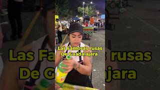 Las famosas RUSAS de Guadalajara 😱 [upl. by Coshow]