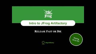 WEBINAR Introduction to JFrog Artifactory [upl. by Curzon343]