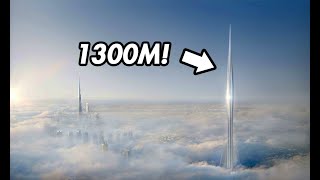 NOWY NAJWYŻSZY BUDYNEK ŚWIATA W DUBAJU 1300 METRÓW [upl. by Nonnah]