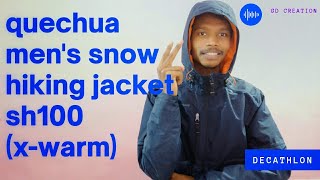 quechua mens snow hiking jacket sh100 xwarm  decathlon waterproof jacket review  GDcreation [upl. by Keryt]