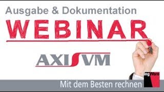 AxisVM  Ausgabe amp Dokumentation de [upl. by Ariaet]