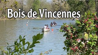 Lac Daumesnil  le bois de Vincennes dans le 12ᵉ Arrondissement 28 mars 2022 سافر بدون تأشيرة [upl. by Jennifer983]