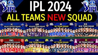 IPL 2024  All Teams New Squad  All 10 Teams Squad IPL 2024  CSK RR KKR RCB DC GT Squad 2024 [upl. by Mcclenaghan]