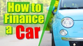 How to Get a Car Loan The Right Way [upl. by Nanek165]