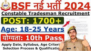 BSF Tradesman Recruitment 2024  BSF Constable New Vacancy 2024  Age Syllabus amp Selection Process [upl. by Ayin482]