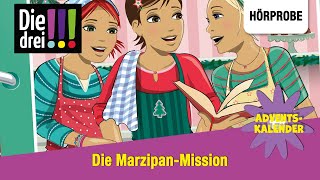 Die drei   Adventskalender Die MarzipanMission  Hörprobe zum Hörspiel [upl. by Mcgray798]