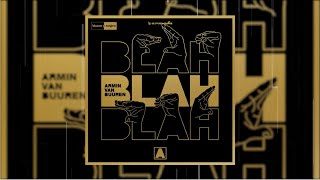 Armin van Buuren  Blah Blah Blah Official Audio [upl. by Dionisio]