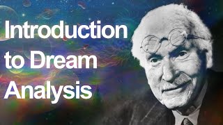 Jungian DREAM ANALYSIS  The Basics [upl. by Robbins]