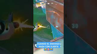 CUANDO EL ENEMIGO ANDA CON SUERTE 😅🎯🔫 fortnite gamer gaming chile [upl. by Perlie]