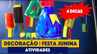 Atividades para Festa Junina com Materiais Reutilizáveis [upl. by Kurtzman349]