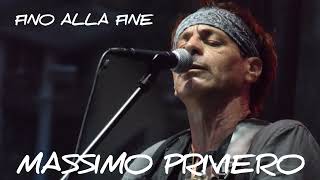 Massimo Priviero  Fino alla Fine [upl. by Gabrielle138]