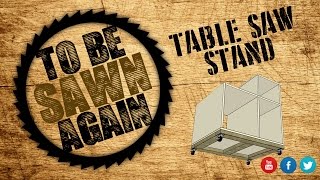 Building a Table Saw Stand [upl. by Parhe]