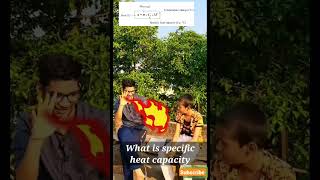 What is Specific Heat CapacityThermodynamics specificheatcapacity thermodynamics shorts [upl. by Atilol960]