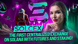 Solcex The First Centralized Exchange on Solana with Futures and Staking Airdrop 🎁 [upl. by Oirtemed]