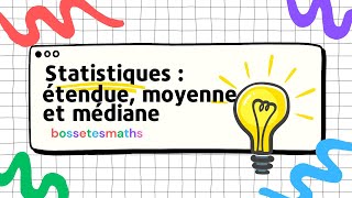 Statistiques  étendue moyenne médiane [upl. by Onaivatco]