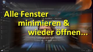 Windows 11 Alle Fenster minimieren amp bei Bedarf auch wieder öffnen [upl. by Elttil645]