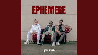 Éphémère [upl. by Aksoyn]