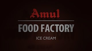 Amul Food Factory  Ice Cream  Hindi [upl. by Robinette269]