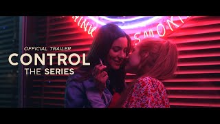 CONTROL  WEB SERIES trailer [upl. by Lister]