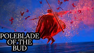 POLEBLADE OF THE BUD Elden Ring DLC SOTE [upl. by Clary]