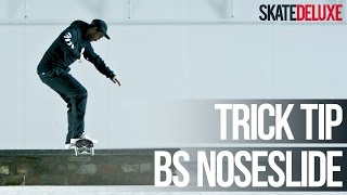 BS Noseslide  Skateboard Trick Tip  FrançaisFrench  skatedeluxe [upl. by Goda927]