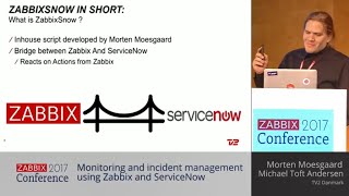 Morten Moesgaard Michael Toft Andersen  Incident management using Zabbix  ServiceNow [upl. by Matthieu]