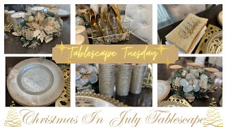 NEW IT’S A CHRISTMAS IN JULY TABLESCAPE tablescapetuesday Christmas july inspiration [upl. by Elimay903]