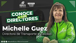 ConoceATusDirectores  Michelle Guez directora de Transporte y Vialidad [upl. by Atinehs]