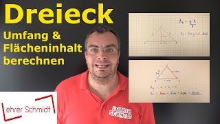 Dreieck  Flächeninhalt und Umfang berechnen  Mathematik  Lehrerschmidt  einfach erklärt [upl. by Cathleen]