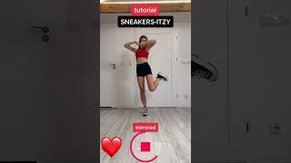 SNEAKERS  ITZY tutorial ❤️ kpopdancetutorial sneakersitzy [upl. by Rosemary26]