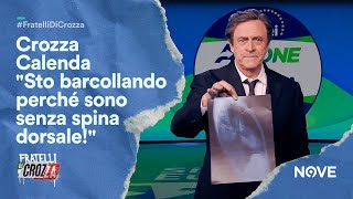 Crozza Calenda quotSto barcollando perché sono senza spina dorsalequot  Fratelli di Crozza [upl. by Creedon]