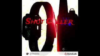 Shot Caller FULL song by lil socka [upl. by Einhorn]