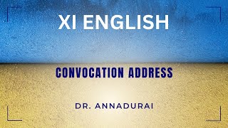 11th Standard English  Convocation Address Dr Annadurai Prose Narration in Tamil [upl. by Anits]