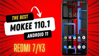 Mokee 1101 Android 11 For Redmi 7Y3Still A Best custom Rom For Redmi 7Butter SmoothFully Fixed [upl. by Eimot]