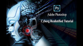 Designing a Cinematic Cyborg From Concept to Completion in Photoshop [upl. by Inalawi896]