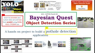 22 CVPHDPost4V8  Building a road pothole detector  Part 22 Object Detection using RCNN [upl. by Elraet]