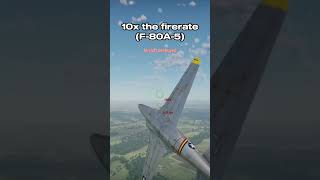 100 times faster fire rate in War Thunder F80A5 insane ending warthunder funnyshorts [upl. by Foulk]