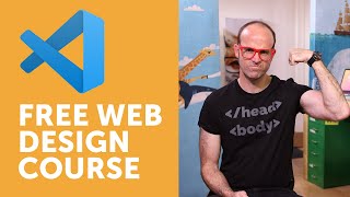 Free Course Beginner Web Design using HTML5 CSS3 amp Visual Studio Code [upl. by Katharine]