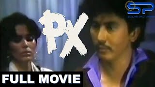 PX  Full Movie  ActionDrama w Philip Salvador amp Hilda Koronel [upl. by Eohce]