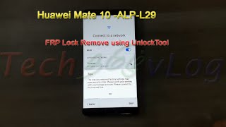 Huawei Mate 10 ALPL29 FRP Lock Remove using UnlockTool [upl. by Oulman]