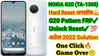 NOKIA G20 Hard Reset 100  TA1365 Unlock✓ Pattern FRP Lock Pin Password ✅ All Nokia Unlock 2022✓ [upl. by Kroy18]