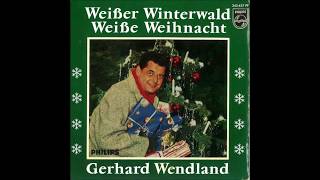 Gerhard Wendland quotWeisser WinterwaldWeisse Weihnachtquot für Sabine [upl. by O'Donnell]