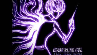 Leviathan The Girl A Rose Lalonde Fansong PhemieC [upl. by Rednijar]