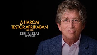 Rejtő Jenő A három testőr Afrikában Kern András előadásában [upl. by Tita833]