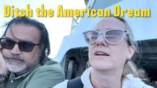 Ditch the American Dream Episode 13 [upl. by Doralyn]