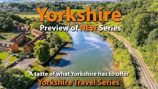 Yorkshire Travel Series Preview  Visiting West Yorkshire the Dales and North Yorkshire [upl. by Carri]